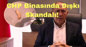 CHP Binasında Dışkı Skandalı!