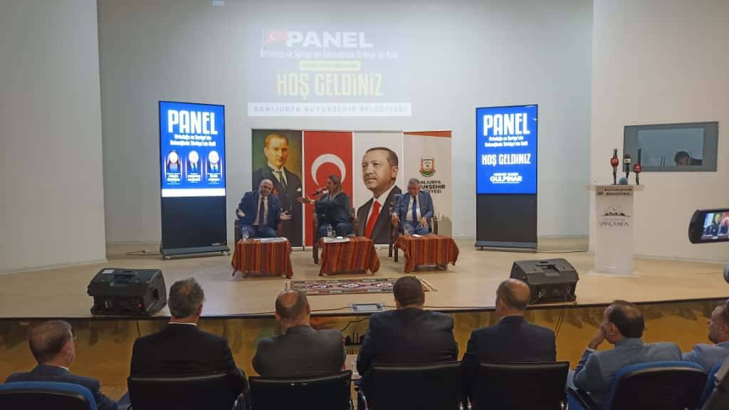 Ortadoğu ve Suriye’nin Geleceği Şanlıurfa’da Ele Alındı