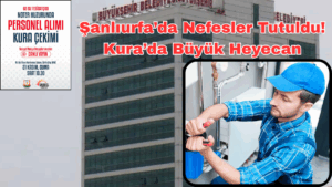 Şanlıurfa’da Nefesler Tutuldu! Kura’da Büyük Heyecan