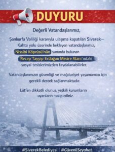 Şanlıurfa Valiliğinden Yolda Kalan Vatandaşlara Acil Destek!