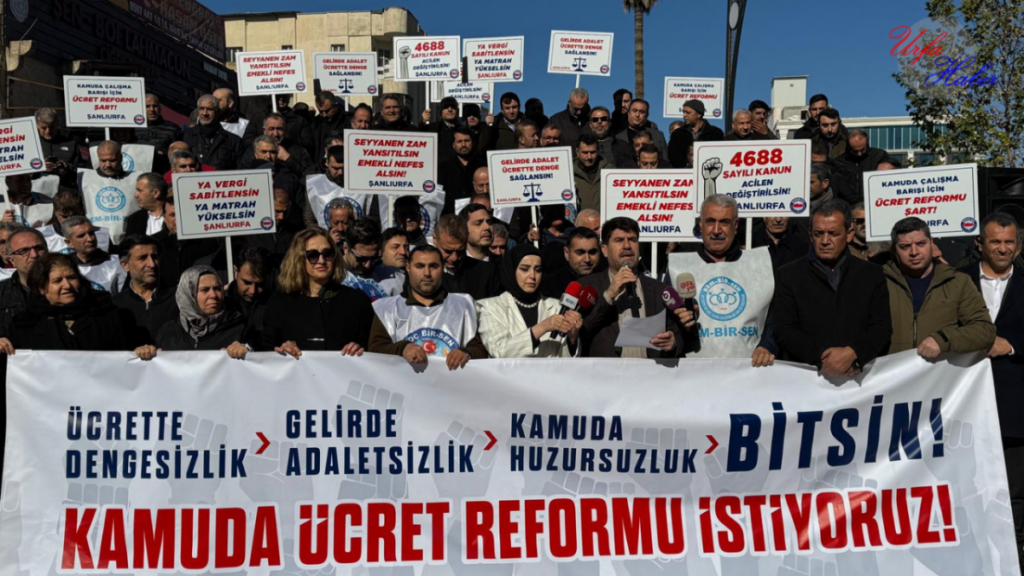 Memur-Sen’den Şanlıurfa’da: Gelirde Adaletsizlik Bitsin Çağrısı